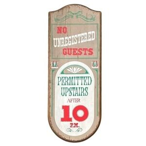 Vintage Yorkraft Inc. Wooden Sign "No Unregistered Guests After 10pm" 19" by 7"